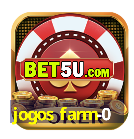 jogos farm